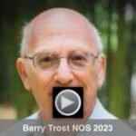 Thumbnail for the video of Barry Trost's 2023 NOS Lecture